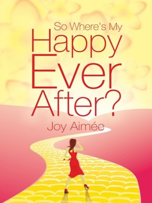 cover image of So Where's My Happy Ever After?